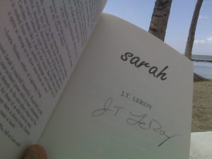A copy of JT LeRoy's SARAH, signed by the author.