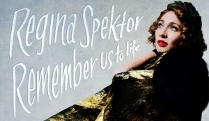 Regina Spektor on the cover of REMEMBER US TO LIFE.
