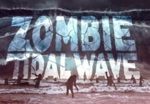 zombie tidal wave 2020