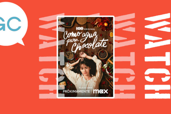 5 reasons you can’t miss the final season of Like Water for Chocolate